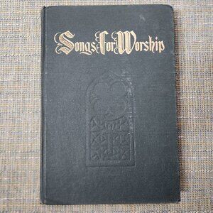 SONGS FOR WORSHIP Hymnal Song Book Zondervan Music 1958 Robert Hughes